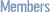MEMBERS