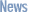 NEWS